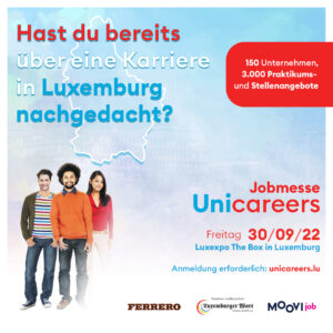Read more about the article Reminder – Unicareers, die Jobmesse für Studierende und BerufsanfängerInnen in Luxemburg !