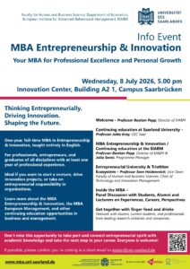 Read more about the article Infoveranstaltung zum MBA Entrepreneurship & Innovation am Mittwoch, 8. Juli 2026, 17:00 Uhr; Innovationszentrum, Gebäude A2 1, Campus Saarbrücken